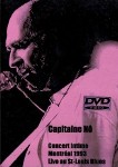 DVD Capitaine Nô Concert intime Montreal 1993 Live au St-Louis Blues